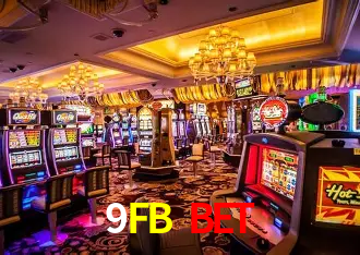 Explore as vantagens do 9FB BET: serviço profissional e confiabilidade